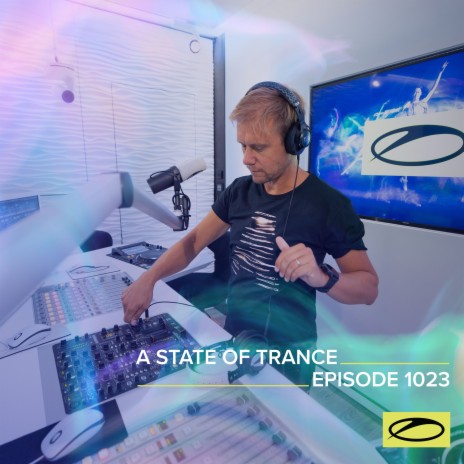Feel The Paradise (ASOT 1023) ft. Ramin Arab