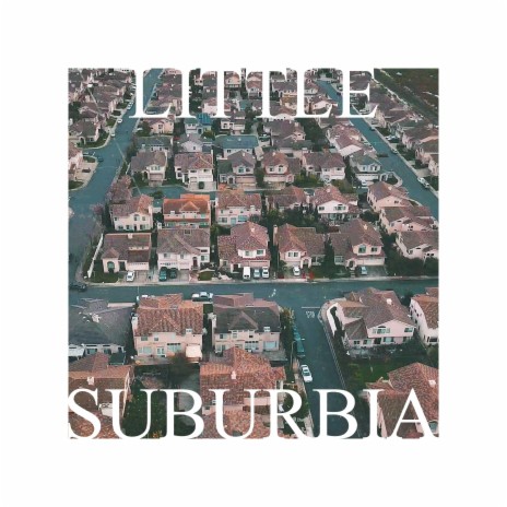 Little Suburbia cover art
