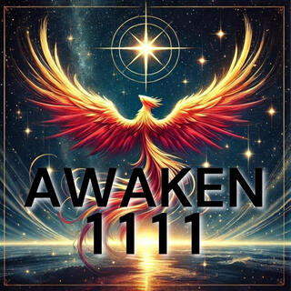 Awaken 1111