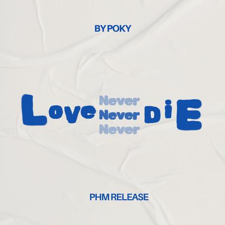Love Never Die cover art