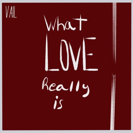 What Love Really Is cover art