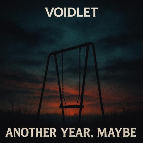 ANOTHER YEAR, MAYBE cover art
