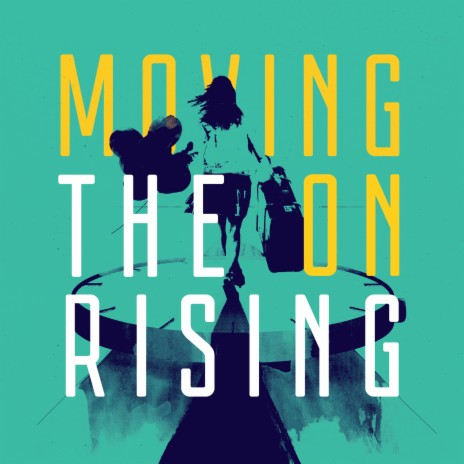 Moving On (Single Edit)