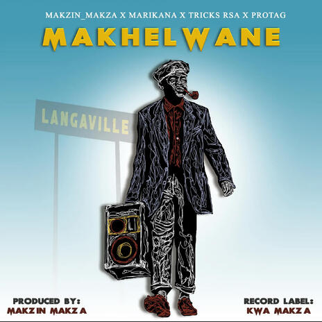 Makhelwane ft. Marikana, Tricks Rsa & Protag