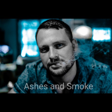 Ashes and Smoke Acoustic Session cover art