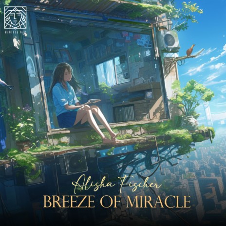 Breeze Of Miracle