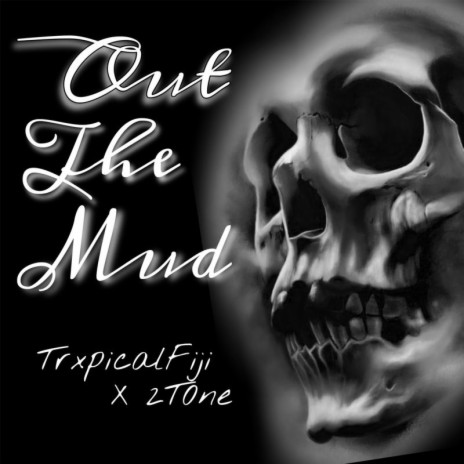 Out The Mud cover art