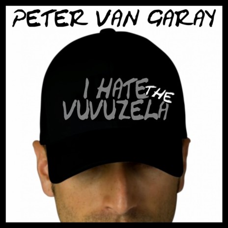 I Hate the Vuvuzela (Radio Cut) cover art
