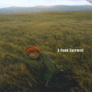 A Fond Farewell