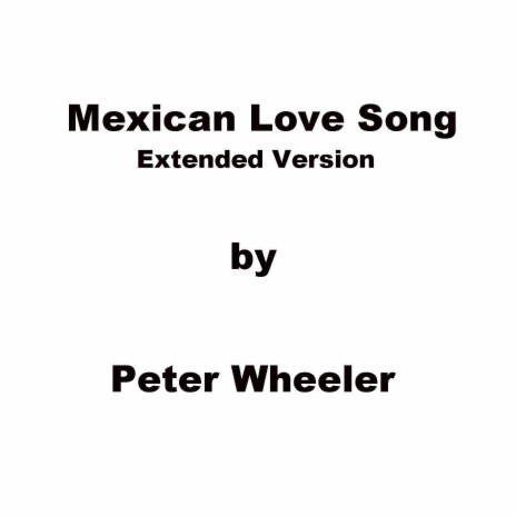 Mexican Love Song (Extended Version) cover art