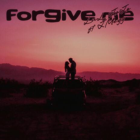 Forgive Me ft. JMegg cover art