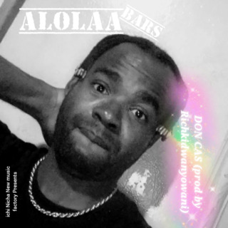 ALOLAA BARS -DON CAS richkid wama Bro (prod by Cas Wablaz) cover art