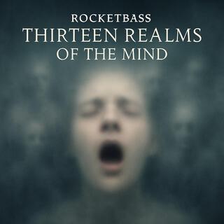 Thirteen Realms Of The Mind