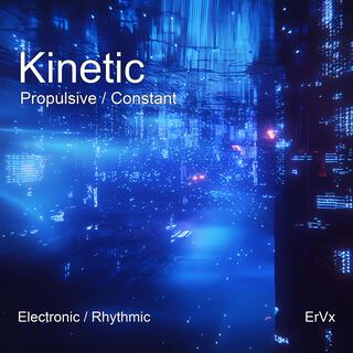 Kinetic