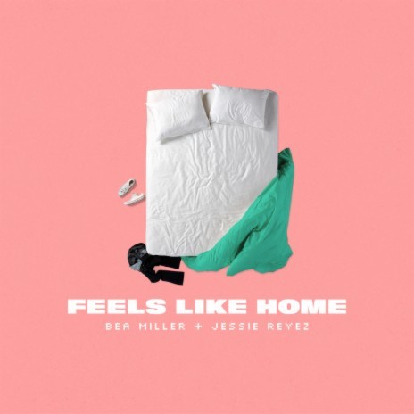 FEELS LIKE HOME ft. Jessie Reyez cover art