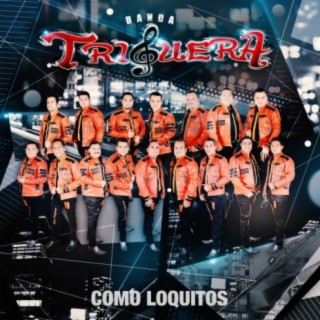 Como Loquitos