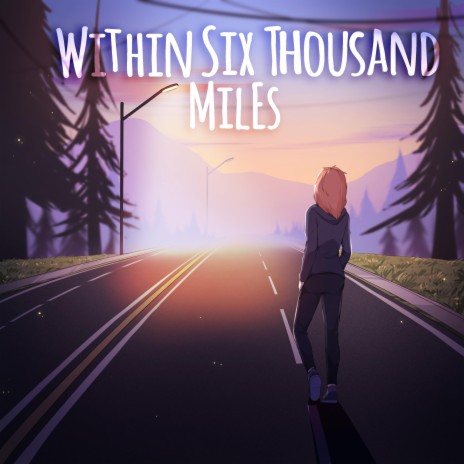 Within Six Thousand Miles cover art