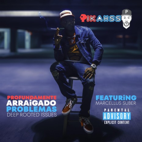 Profundamente Arraigado Problemas A.K.A. Deep Rooted Issues (Hari-Kari Version) ft. Marcellus Suber, The TimeWarps & Verbadelycks cover art
