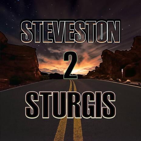 Steveston to Sturgis cover art
