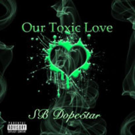 Toxic Love cover art
