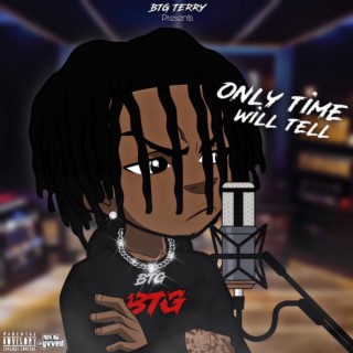 Only Time Will Tell
