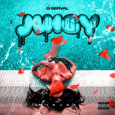 Juicy ft. MiaJay cover art