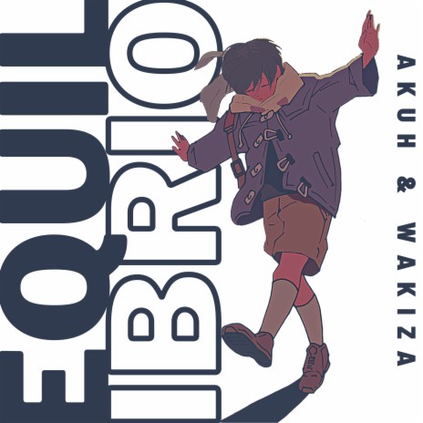 Equilibrio ft. Wakiza cover art