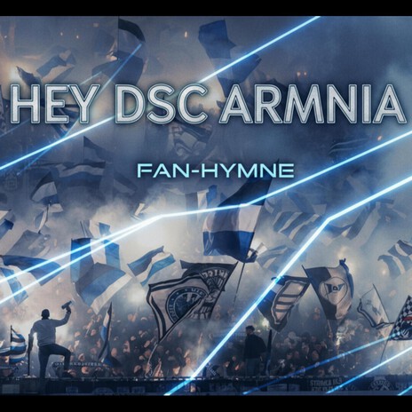 Hey DSC Arminia Bielefeld (Fan-Hymne) cover art