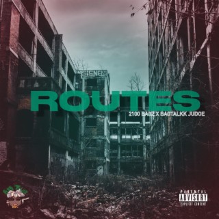 Routes ft. Bagtalkk Judoe cover art