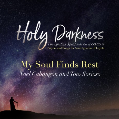 My Soul Finds Rest ft. Toto Sorioso cover art