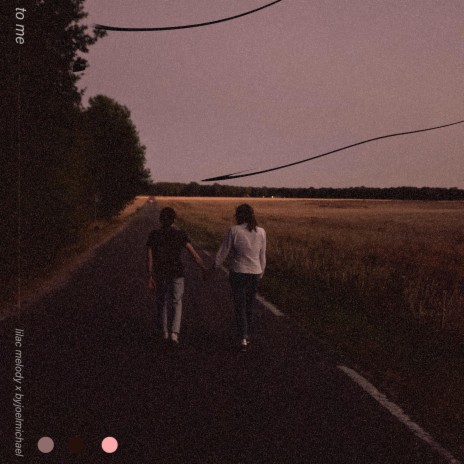 To Me ft. Lilac Melody cover art