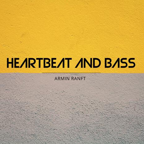 Heartbeat and Bass cover art