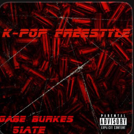 K-POP FREESTYLE ft. Gabe Burkes cover art