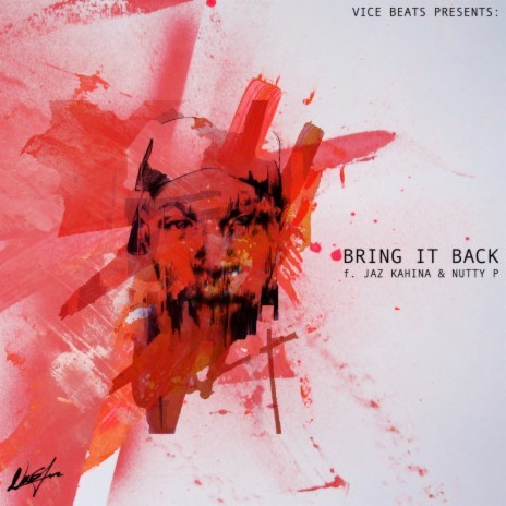 Bring It Back (Radio) ft. Jaz Kahina & Nutty P cover art