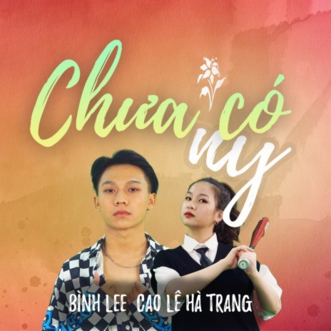 Chưa Có Ny ft. Cao Lê Hà Trang cover art