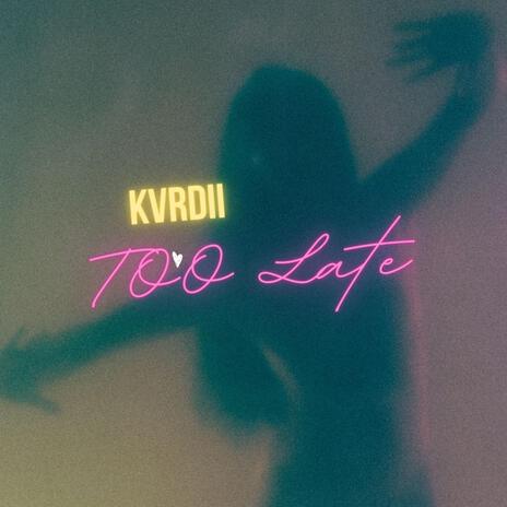 Too Late cover art