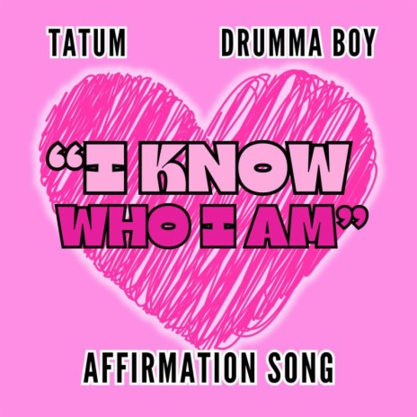 I Know Who I Am - Affirmation Song ft. Drummer Boy cover art