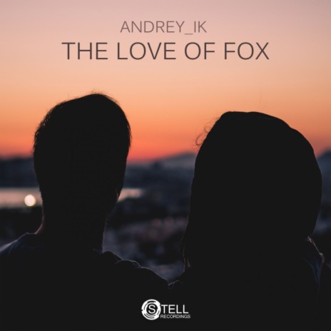 The Love Of Fox (Original Mix) cover art