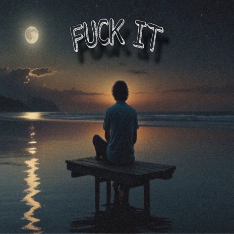 F$CK IT cover art