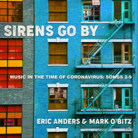 Sirens Go By ft. Mark O'bitz cover art