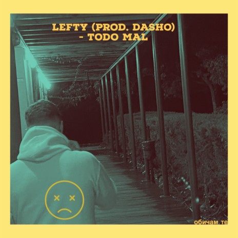 Todo mal ft. Dasho cover art