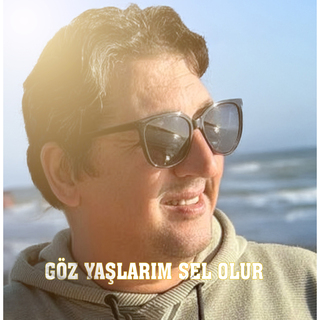 Göz yaşlarım sel olur cover art