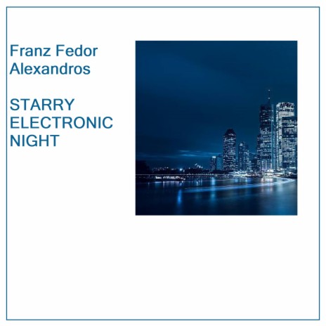 Starry Electronic Night