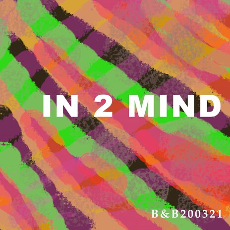 In 2 Mind cover art