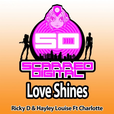 Love Shines (Original Mix) ft. Hayley Louise & Charlotte cover art