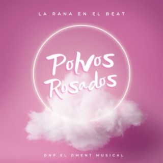 Polvos Rosados