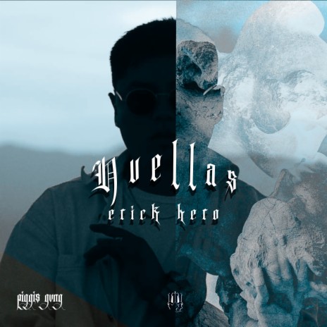 Huellas ft. Piggis Gvng cover art