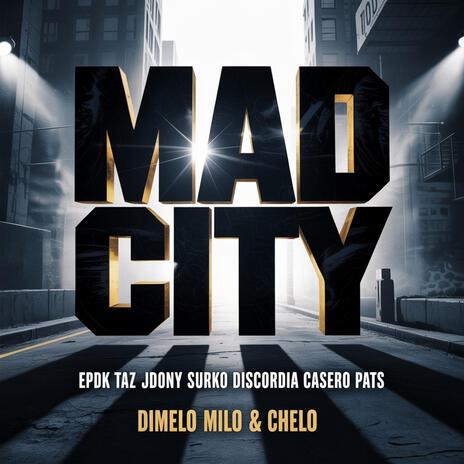 MAD CITY ft. EPDK, TAZ, JDONY, DISCORDIA & CASERO cover art