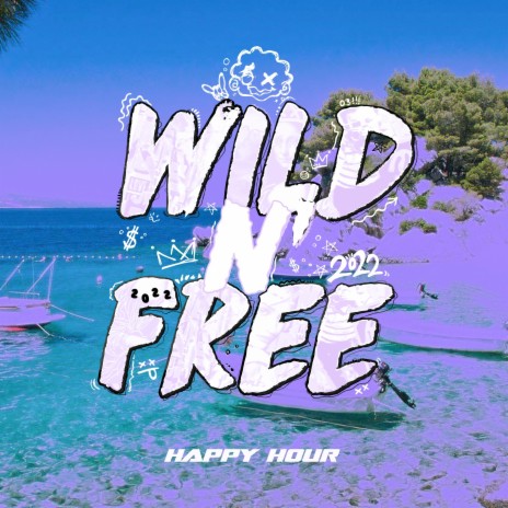 Wild N' Free 2022 cover art