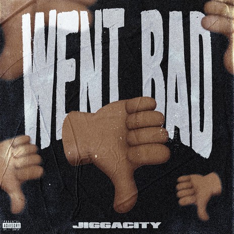 Went Bad cover art
